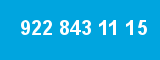 922 843 11 15